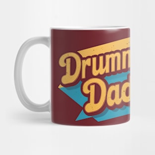 Drummer Dad  | Father's Day | Dad Lover gifts Mug